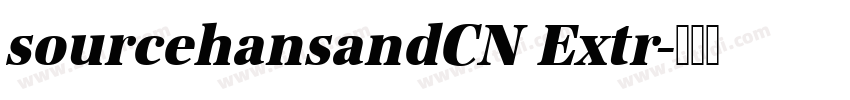 sourcehansandCN Extr字体转换 sourcehansandCN Extr字体转换